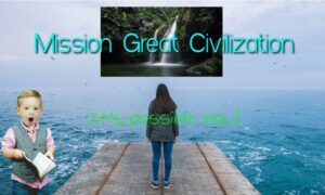 GLOBAL OUTREACH Mission Great Civilization