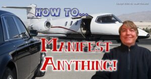 Learn how to manifest anything you want now