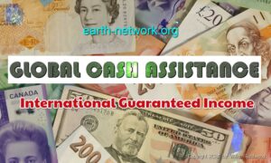 Global Cash Assistance: International Guaranteed Income Proposal & Plan by Earth Network